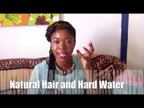 Natural Hair and Hard Water