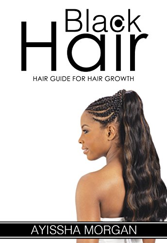 The Ultimate Natural Hair Manual: 20 Secrets to Growing Beautiful Natural Hair Longer and Stronger Fast (Natural Hair Growth, natural hair styles, hair growth, natural hair care  Book 4)