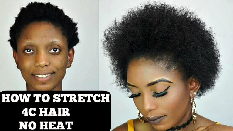 HOW TO TWO WAYS TO STRECTH 4C NATURAL HAIR NO HEAT