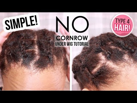 NO Cornrow! Under Wig Braid Tutorial! Type 4 Natural Hair